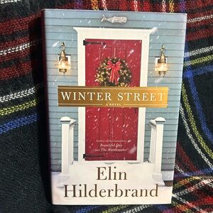 'Winter Street' Novel by Wlin Hilderbrand